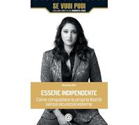 Essere indipendente