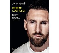 Essere Leo Messi. Esercizi di stile e lezioni calviniane