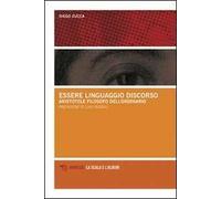 Essere, linguaggio, discorso. Aristotele filosofo dell'ordinario