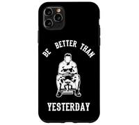 Essere meglio di ieri Custodia per iPhone 11 Pro Max