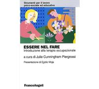 Essere nel fare. Introduzione alla terapia occupazionale