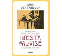 Essere o avere. Ma per essere devo avere la testa di Alvise su un piatto d'argento