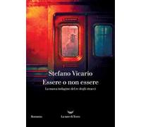 Essere o non essere. La nuova indagine del re degli stracci