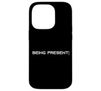 ESSERE PRESENTE Custodia per iPhone 14 Pro