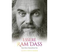 Essere Ram Dass [Paperback] [Apr 28, 2022] Dass, Ram; Das, Rameshwar and Andreel