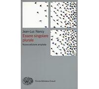 Essere singolare plurale. Nuova ediz.