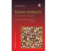 Essere tedeschi. Qualche pensiero chiarificatore - 2017 - Oltre E