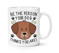 Essere The Persona Tuo Cane Thinks You Are 284ml Tazza Animale Pazzo Donna Uomo