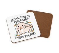 Essere The Persona Tuo Coniglio Thinks You Are Sottobicchiere Pazzo Donna Uomo