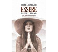 Essere: tra verità e mitologia. Eros, Thanatos e altri dèi