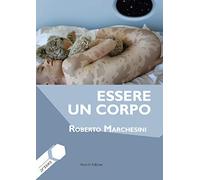 Essere un corpo