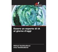 Essere un esperto di IA al giorno d'oggi