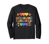 Essere un essere umano decente Non è così difficile design Maglia a Manica