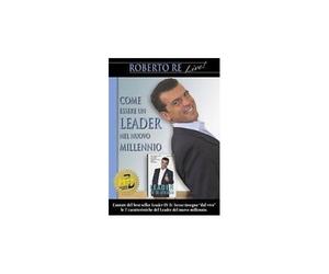 ESSERE UN LEADER NEL NUOVO MILLENNIO DVD