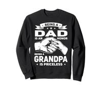 Essere Un papà è Un Onore Il Nonno è Un Nonno Inestimabile Felpa