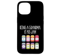 Essere una nonna è la mia marmellata - Nonna Nana Mimi Gigi Custodia per iPhone 15