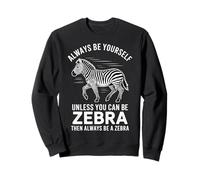 Essere Una Zebra Felpa
