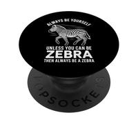Essere una zebra PopSockets PopGrip Adesivo