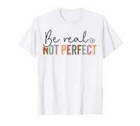 Essere Veri Non Perfetti cristiani Uomini e Donne cristiani cristiani Maglietta