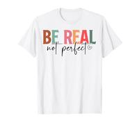 Essere Veri Non Perfetti cristiani Uomini e Donne cristiani cristiani Maglietta