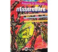 #EssereOltre. Poesie/canzoni/pensieri
