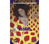 Esseri - Battaglia La Terra Borgese Paolo