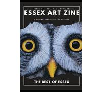 Essex Art Zine issue 04: The best of Essex