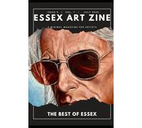 Essex Art Zine Issue 05: The best of Essex