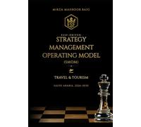 ESSF-Driven Strategy Management Operating Model (SMOM) - Travel & Tourism Sector: Business Case Study