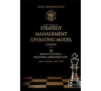 ESSF-Driven Strategy Management Operating Model (SMOM) - Water, Utilities & Industrial Infrastructure Sector: Business Case Study