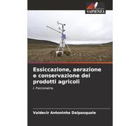 Essiccazione, aerazione e conservazione dei prodotti agricoli: I. Psicrometria