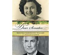 Essie Mae Washington-Williams Dear Senator: A Daughter's Memoir (Tascabile)