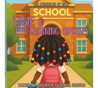 Essie & The Learning Odyssey: A Joyful A-to-Z Classroom Adventure