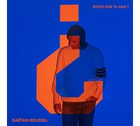 Est-Ce Que Tu Sais?