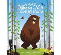 Est-ce qu'un ours fait caca dans les bois ?