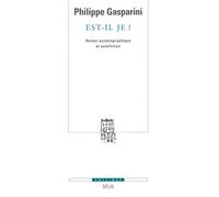 Est-il je ?: Roman autobiographique et autofiction