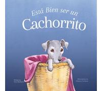 Está Bien ser un Cachorrito