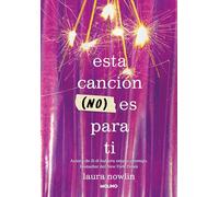 Esta canción no es para ti / This Song Is Not for You