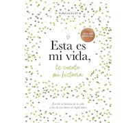 Esta es mi vida, te cuento mi historia (¿Me cuentas tu historia?): 8