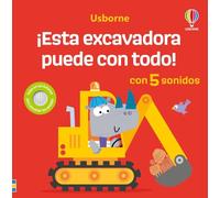 ¡Esta excavadora puede con todo!