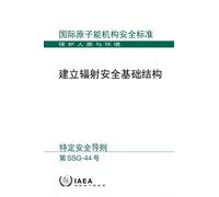 Establishing the Infrastructure for Radiation Safety (Chinese Editio (Tascabile)