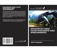 ESTACIÓN DE CARGA SOLAR INTELIGENTE PARA APARCAMIENTOS
