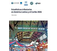 Estadísticas tributarias en América Latina y el Caribe 2026
