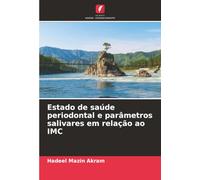 Estado de saúde periodontal e parâmetros salivares em relação ao IMC