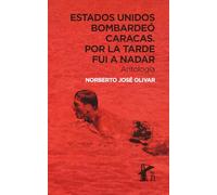 Estados Unidos bombardeó Caracas. Por la tarde fui a nadar