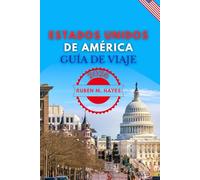 Estados Unidos de América Guía de viaje 2026