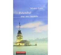 Estambul era un cuento