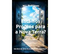 Estamos Prontos para a Nova Terra?