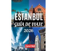 ESTANBUL GUÍA DE VIAJE 2026