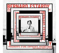 Estardy, Bernard - Fragments D'Une Empreinte Magnetique
